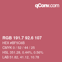 カラーコード: RGB 191.7 92.6 107 | qconv.com