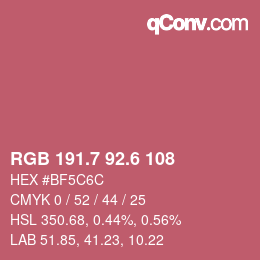 カラーコード: RGB 191.7 92.6 108 | qconv.com