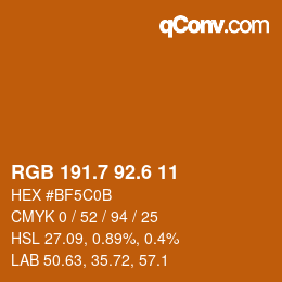カラーコード: RGB 191.7 92.6 11 | qconv.com