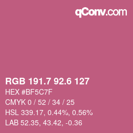 カラーコード: RGB 191.7 92.6 127 | qconv.com