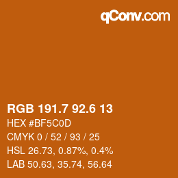 カラーコード: RGB 191.7 92.6 13 | qconv.com