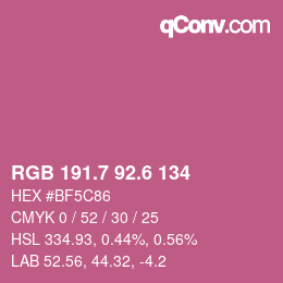 カラーコード: RGB 191.7 92.6 134 | qconv.com