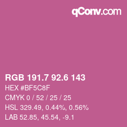 カラーコード: RGB 191.7 92.6 143 | qconv.com