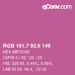 カラーコード: RGB 191.7 92.6 149 | qconv.com