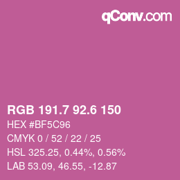 カラーコード: RGB 191.7 92.6 150 | qconv.com