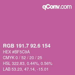 カラーコード: RGB 191.7 92.6 154 | qconv.com