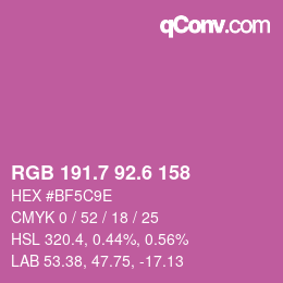 カラーコード: RGB 191.7 92.6 158 | qconv.com