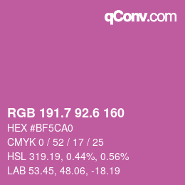 カラーコード: RGB 191.7 92.6 160 | qconv.com