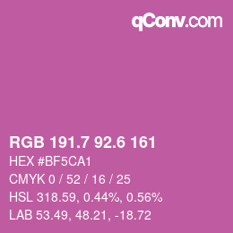 カラーコード: RGB 191.7 92.6 161 | qconv.com
