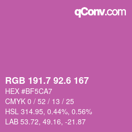 カラーコード: RGB 191.7 92.6 167 | qconv.com