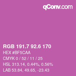 カラーコード: RGB 191.7 92.6 170 | qconv.com