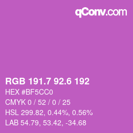 カラーコード: RGB 191.7 92.6 192 | qconv.com