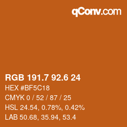 カラーコード: RGB 191.7 92.6 24 | qconv.com