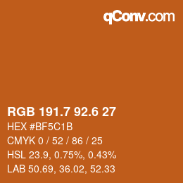 カラーコード: RGB 191.7 92.6 27 | qconv.com