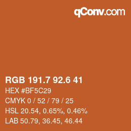 カラーコード: RGB 191.7 92.6 41 | qconv.com