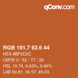 カラーコード: RGB 191.7 92.6 44 | qconv.com
