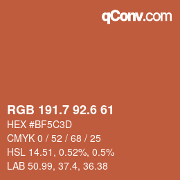 カラーコード: RGB 191.7 92.6 61 | qconv.com
