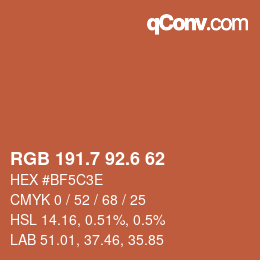 カラーコード: RGB 191.7 92.6 62 | qconv.com