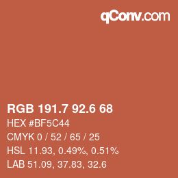カラーコード: RGB 191.7 92.6 68 | qconv.com