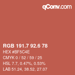カラーコード: RGB 191.7 92.6 78 | qconv.com