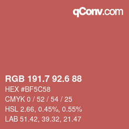 カラーコード: RGB 191.7 92.6 88 | qconv.com