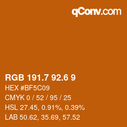 カラーコード: RGB 191.7 92.6 9 | qconv.com