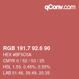 カラーコード: RGB 191.7 92.6 90 | qconv.com