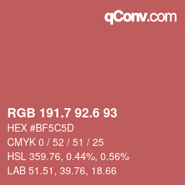 カラーコード: RGB 191.7 92.6 93 | qconv.com