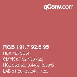 カラーコード: RGB 191.7 92.6 95 | qconv.com
