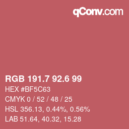 カラーコード: RGB 191.7 92.6 99 | qconv.com
