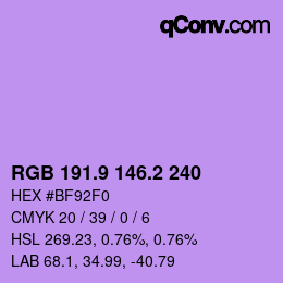 カラーコード: RGB 191.9 146.2 240 | qconv.com