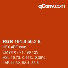 カラーコード: RGB 191.9 56.2 8 | qconv.com