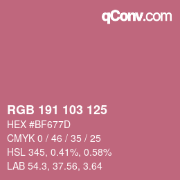 カラーコード: RGB 191 103 125 | qconv.com