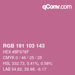 Color code: RGB 191 103 143 | qconv.com