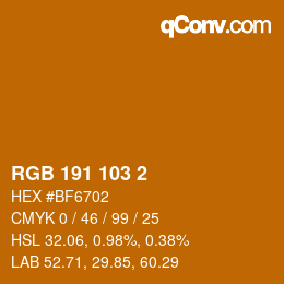カラーコード: RGB 191 103 2 | qconv.com