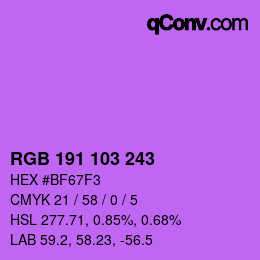 Color code: RGB 191 103 243 | qconv.com