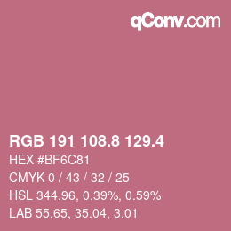カラーコード: RGB 191 108.8 129.4 | qconv.com