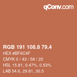 カラーコード: RGB 191 108.8 79.4 | qconv.com