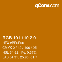 カラーコード: RGB 191 110.2 0 | qconv.com