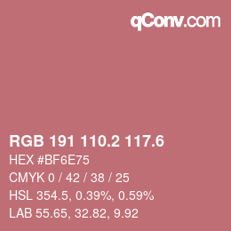 カラーコード: RGB 191 110.2 117.6 | qconv.com