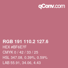 カラーコード: RGB 191 110.2 127.6 | qconv.com