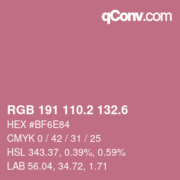 カラーコード: RGB 191 110.2 132.6 | qconv.com