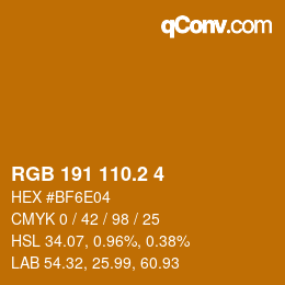カラーコード: RGB 191 110.2 4 | qconv.com