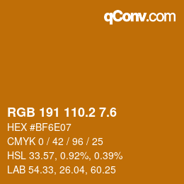 カラーコード: RGB 191 110.2 7.6 | qconv.com