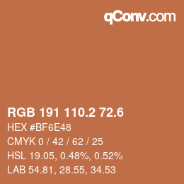 カラーコード: RGB 191 110.2 72.6 | qconv.com