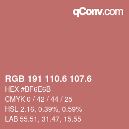 カラーコード: RGB 191 110.6 107.6 | qconv.com