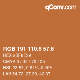カラーコード: RGB 191 110.6 57.6 | qconv.com
