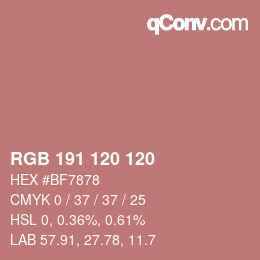 カラーコード: RGB 191 120 120 | qconv.com
