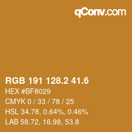 カラーコード: RGB 191 128.2 41.6 | qconv.com