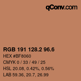 カラーコード: RGB 191 128.2 96.6 | qconv.com